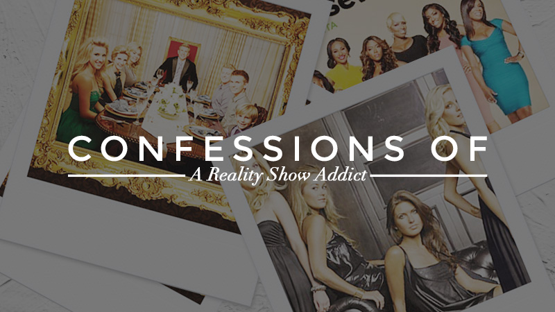 I'm Addicted to Reality TV: A Personal Essay