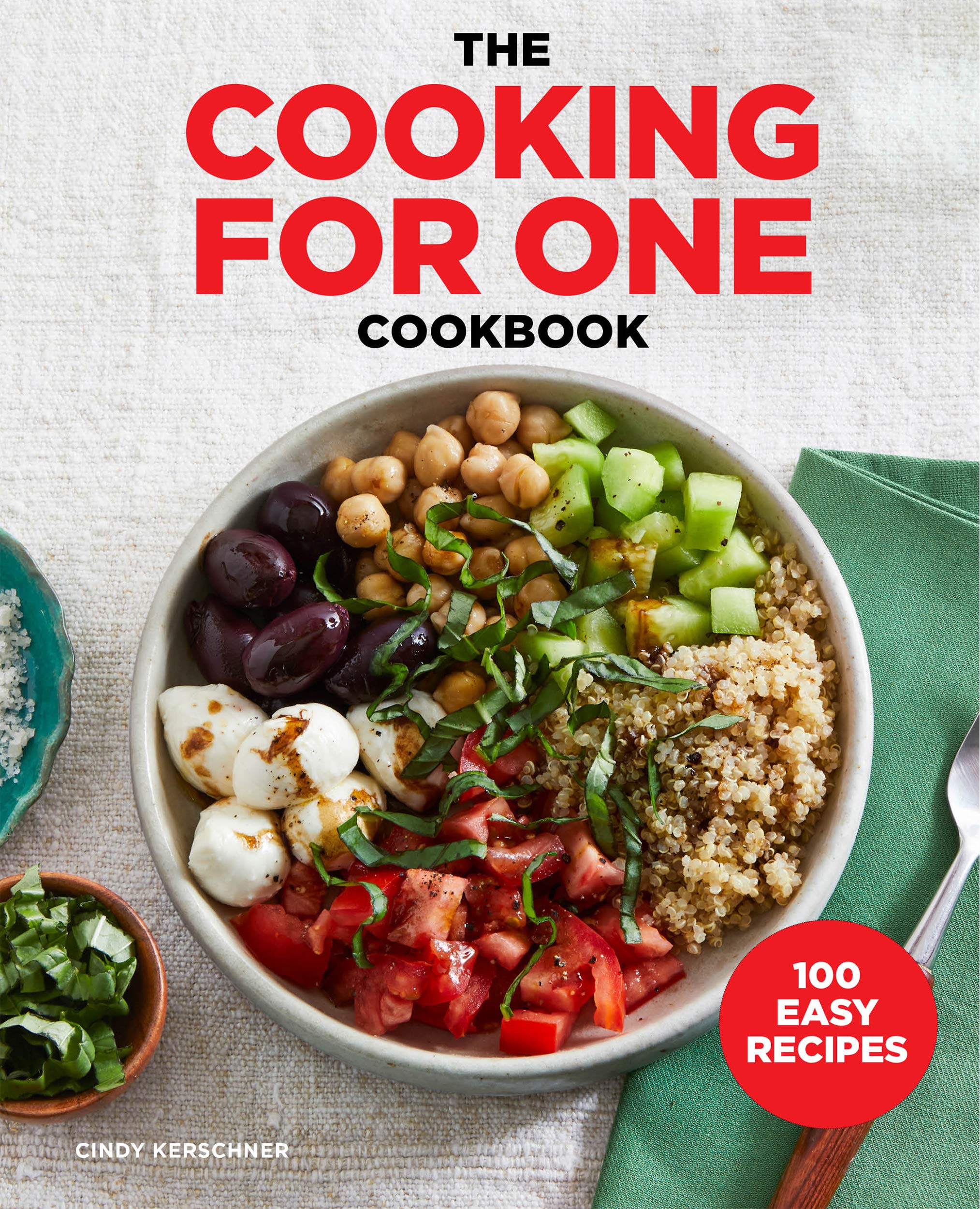 The Cooking For One Cookbook