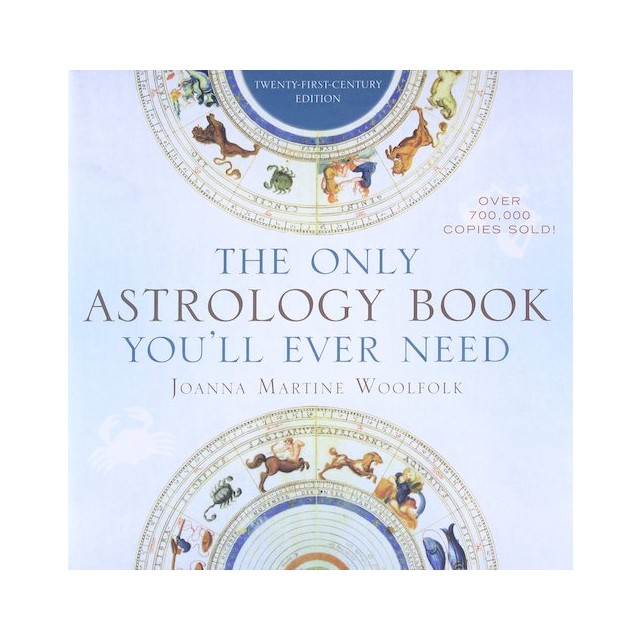 The Only Astrology Book You'll Ever Need