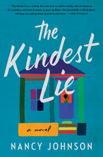 "The Kindest Lie" by Nancy Johnson