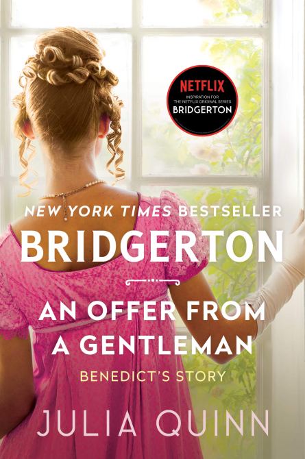 "Bridgerton: An Offer From a Gentleman - Benedict's Story" by Julia Quinn